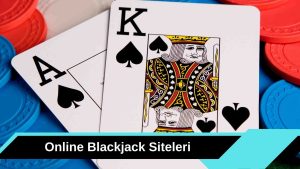 Online Blackjack Siteleri